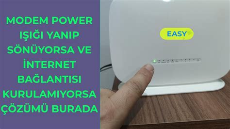 türk telekom modem power ışığı yanıp sönüyor